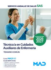 Portada de T&eacute;cnico/a en Cuidados Auxiliares de Enfermer&iacute;a. Temario Com&uacute;n. Servicio Andaluz de Salud (SAS)