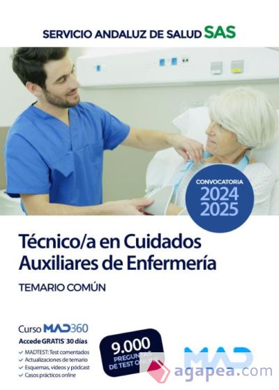 Técnico/a en Cuidados Auxiliares de Enfermería. Temario Común. Servicio Andaluz de Salud (SAS)