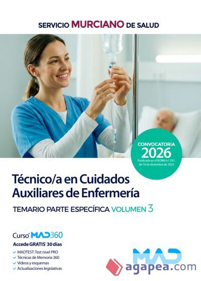 T&eacute;cnico/a en Cuidados Auxiliares de Enfermer&iacute;a. Temario Espec&iacute;fico Volumen 3. Servicio Murciano de Salud (SMS)