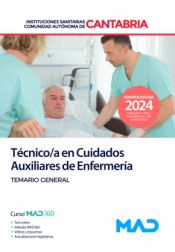 Portada de Técnico/a en Cuidados Auxiliares de Enfermería. Temario general. Instituciones Sanitarias de la Comunidad Autónoma de Cantabria