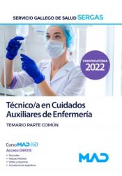 Portada de Técnico/a en Cuidados Auxiliares de Enfermería. Temario parte común. Servicio Gallego de Salud (SERGAS)