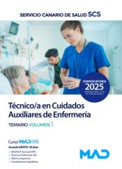 Portada de T&eacute;cnico/a en Cuidados Auxiliares de Enfermer&iacute;a. Temario volumen 1. Servicio Canario de Salud
