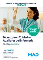 Portada de T&eacute;cnico/a en Cuidados Auxiliares de Enfermer&iacute;a. Temario volumen 2. Servicio de Salud de Castilla-La Mancha (SESCAM)