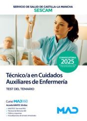 Portada de T&eacute;cnico/a en Cuidados Auxiliares de Enfermer&iacute;a. Test del temario. Servicio de Salud de Castilla-La Mancha (SESCAM)