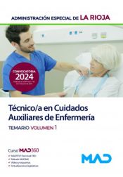 Portada de Técnico/a en Cuidados Auxiliares de Enfermería de la Administración Especial. Temario volumen 1. Comunidad Autónoma La Rioja