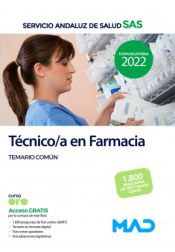 Portada de Técnico/a en Farmacia. Temario común. Servicio Andaluz de Salud (SAS)