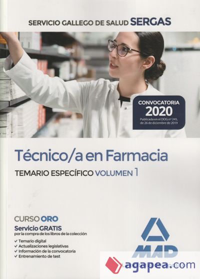 Técnico/a en Farmacia del Servicio Gallego de Salud . Temario específico volumen 1