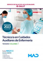 Portada de Técnico/a en cuidados auxiliares de enfermería. Temario volumen 1. Servicio de Salud de Las Illes Balears (IB SALUT)