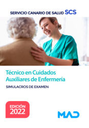 Portada de Técnico en Cuidados Auxiliares de Enfermería. Simulacros de examen. Servicio Canario de Salud