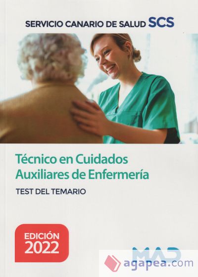 Técnico en Cuidados Auxiliares de Enfermería. Test. Servicio Canario de Salud