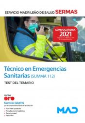 Portada de Técnico en Emergencias Sanitarias SUMMA 112. Test del temario. Servicio Madrileño de Salud (SERMAS)