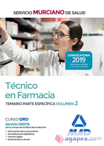 Técnico en Farmacia del Servicio Murciano de Salud. Temario parte específica Vol 2