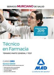 Portada de T&eacute;cnico en Farmacia del Servicio Murciano de Salud. Temario parte general y test