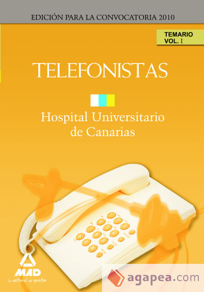 Telefonistas del hopital universitario de canarias. Temario. Volumen i