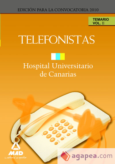 Telefonistas del hopital universitario de canarias. Temario. Volumen ii