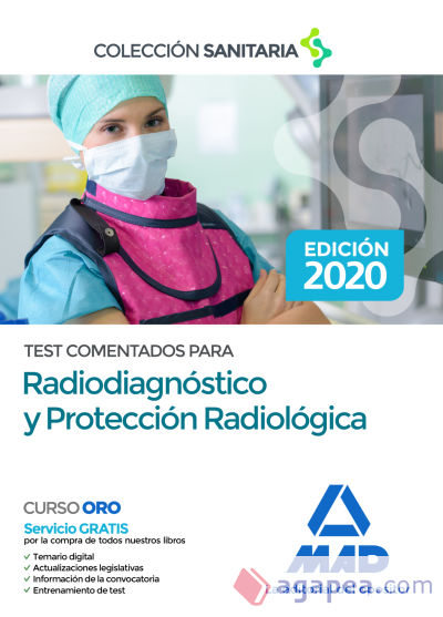 Test comentados para Radiodiagnóstico y Protección Radiológica