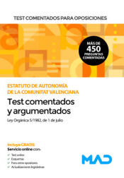 Portada de Test comentados para oposiciones del Estatuto de Autonomía de la Comunitat Valenciana (Ley Orgánica 5/1982, de 1 de julio). Test comentados