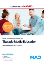 Portada de Titulado Medio Educador (Grupo II). Simulacros de examen. Comunidad Autónoma de Madrid