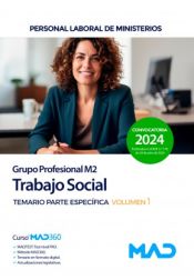 Portada de Trabajo Social (Grupo Profesional M2). Temario parte específica volumen 1. Ministerios