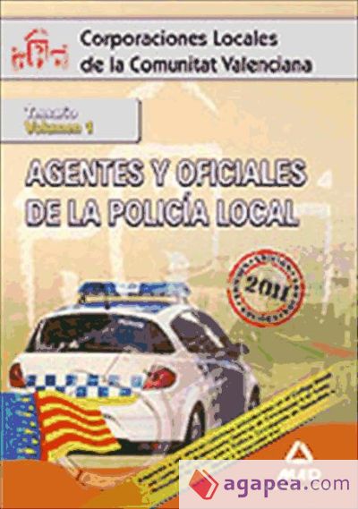 agentes y oficiales de la policía local de la comunitat valenciana. Temario volumen i