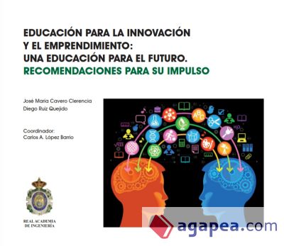 Educación para la innovación y el emprendimiento: una educación para el futuro