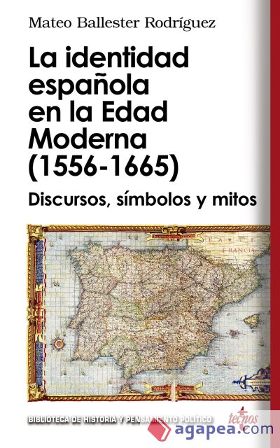 La identidad española en la Edad Moderna (1556 - 1665)