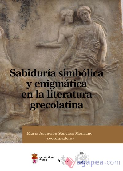 Sabiduría simbólica y enigmática en la literatura grecolatina