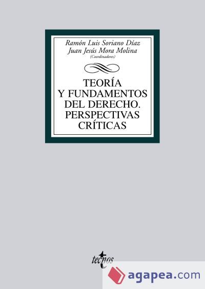 Teor&iacute;a y fundamentos del Derecho. Perspectivas cr&iacute;ticas