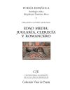 Edad Media: Juglar¡a, Clerec¡a y Romancero