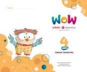 Proyecto WOW 4 años carpeta 3 trimestre Proyecto WOW 4 años carpeta 3 trimestre