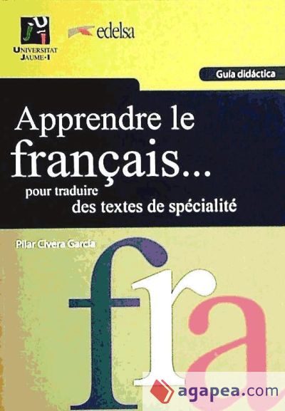 Apprendre le Français... pour traduire des textes de spécialité