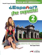 Portada de ¿Español? ¡Por supuesto! 2-A2. Libro de ejercicios: Nueva edición a color