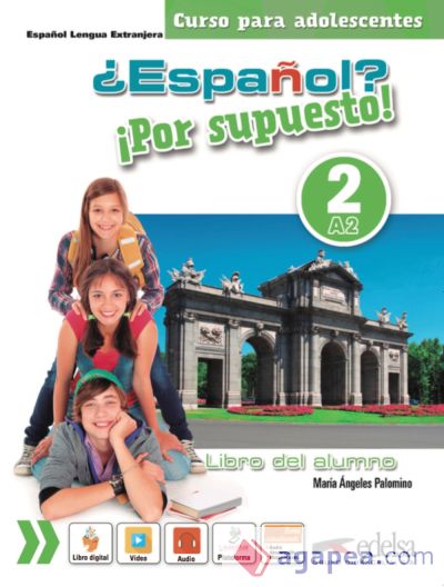 ¿Español? ¡Por supuesto! 2 (A2) Libro del alumno