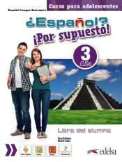 Portada de ¿Español? ¡Por supuesto! 3 (A2+) Libro del alumno