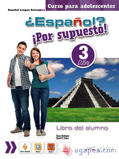 ¿Español? ¡Por supuesto! 3 (A2+) Libro del alumno
