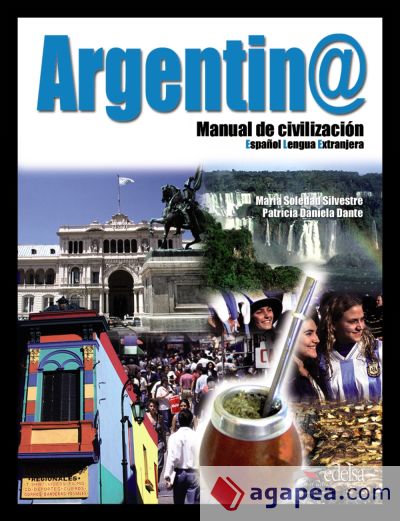 Argentina, manual de civilización