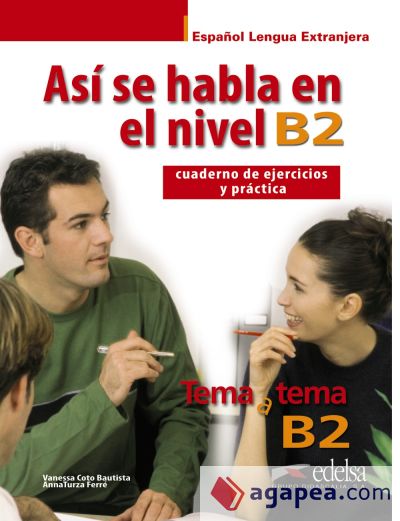 Así se habla en nivel B2 Así se habla en nivel B2