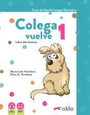 Portada de Colega Vuelve 1 (A1.1). Libro del alumno