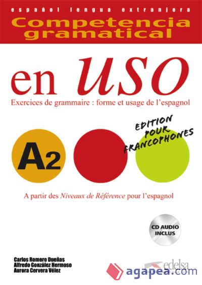 Competencia gramatical en uso, A2: versión francesa