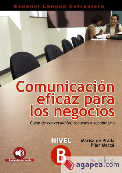 Comunicación eficaz para los negocios