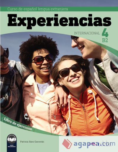 Experiencias Internacional 4 (B2). Libro de ejercicios