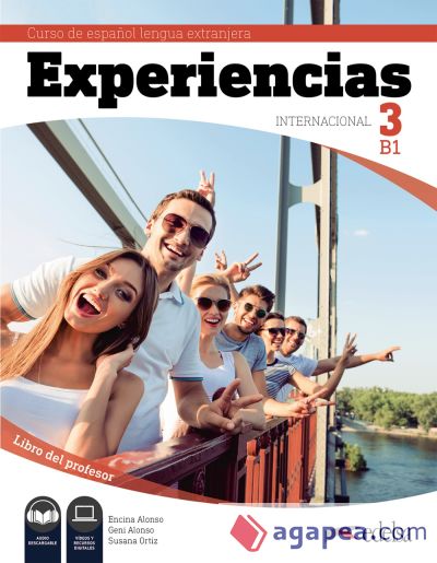 Experiencias Internacional B1. Guía didáctica