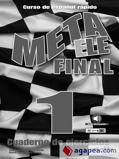 Meta ELE Final 1 (A1-A2-B1). Libro de ejercicios