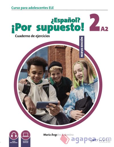 Nuevo ¿Español? ¡Por supuesto! 2 (A2). Cuaderno de ejercicios