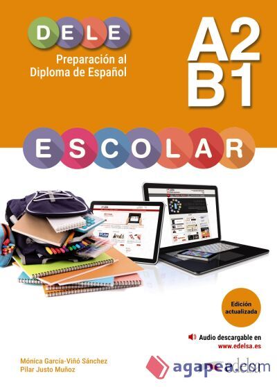Preparaci&oacute;n al DELE escolar A2/B1. Edici&oacute;n actualizada