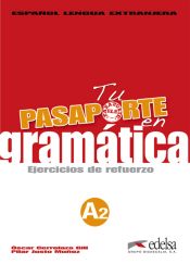 Portada de Tu pasaporte en gramática A2