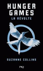 Portada de Hunger Games 3. La révolte