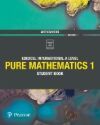 Edexcel International A level Mathematics Pure 1 Student Book