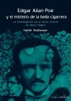 Edgar Allan Poe y el misterio de la bella cigarrera