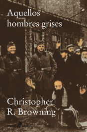 Portada de Aquellos hombre grises (bolsillo)